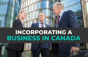 Cost of incorporating a business in Canada