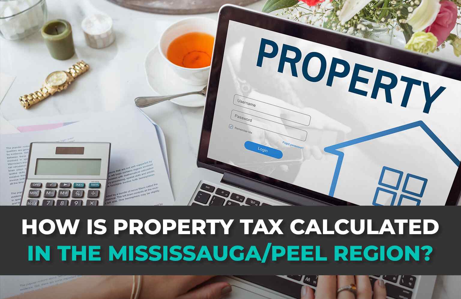 How is Property Tax calculated in the Mississauga
